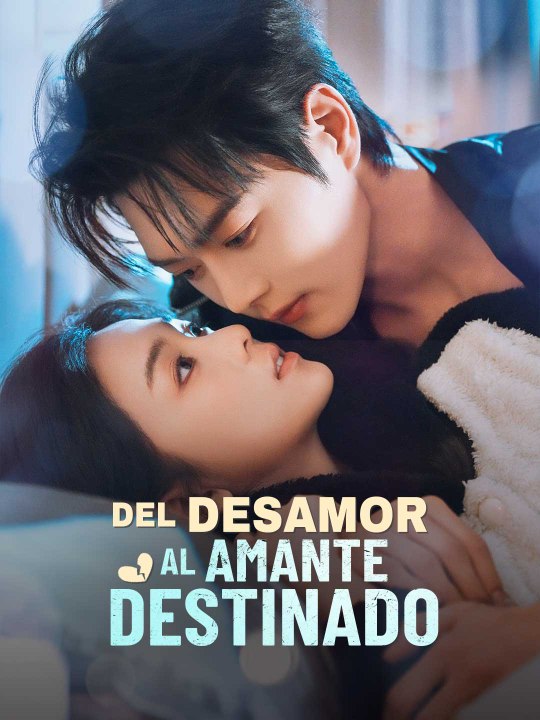 [doblado] Del desamor al amante destinado (2026) - Full Movie