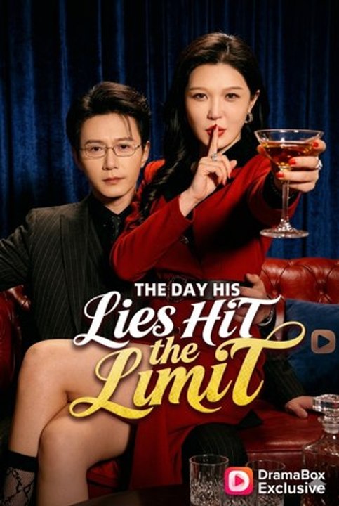 The Day His Lies Hit the Limit (DUBBED)- Drama Movie English Sub