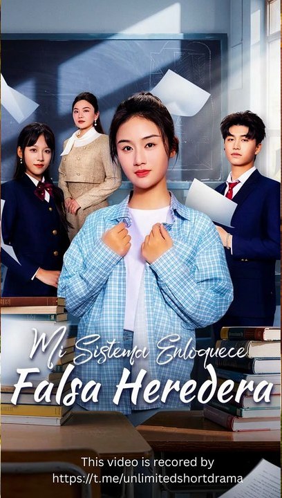 Mi Sistema Enloquece Falsa Heredera (2026) - FULL DRAMA MOVIES ENGSUB
