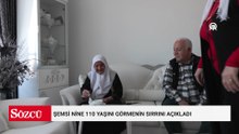 Şemsi nine 110 yaşını görmenin sırrını açıkladı: Her gün aynı besini tüketti