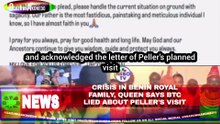 Crisis In Benin Royal Family, Queen Says BTC Lied About Peller's Visit