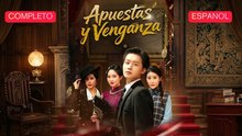 EspañOl Apuestas Y Venganza VersióN Completo