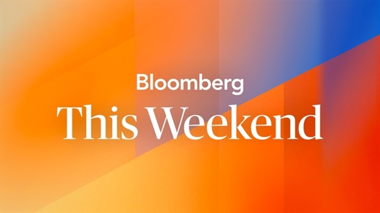 Coming Up on Bloomberg This Weekend | Iran Still Front and Center