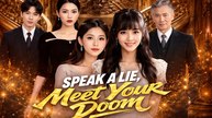 Speak a Lie Meet Your Doom | Full Drama (2026)