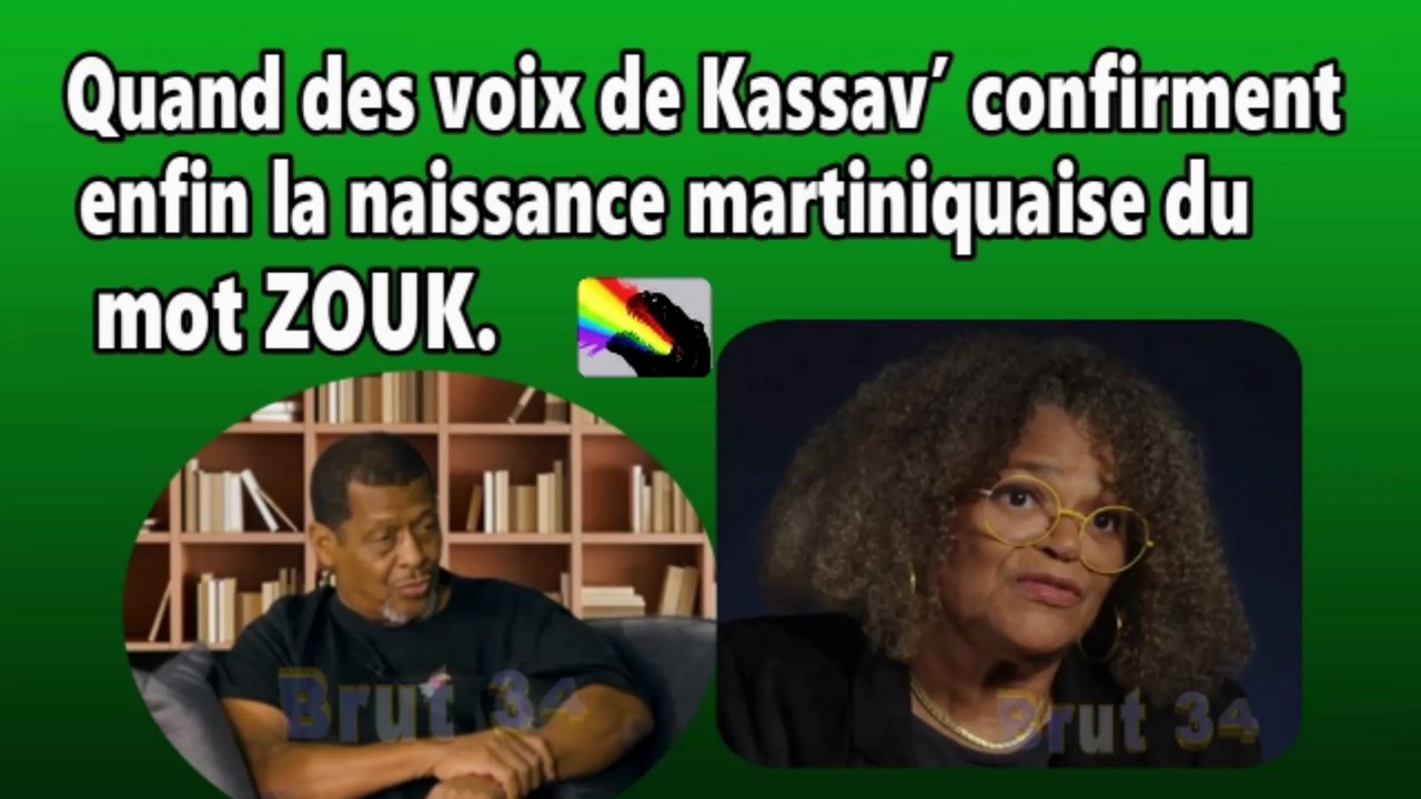 Quand des voix de Kassav’ confirment enfin la naissance Martiniquaise du mot ZOUK.