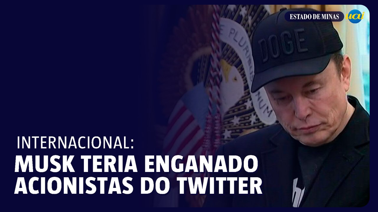 Julgamento conclui que Elon Musk enganou acionistas do Twitter