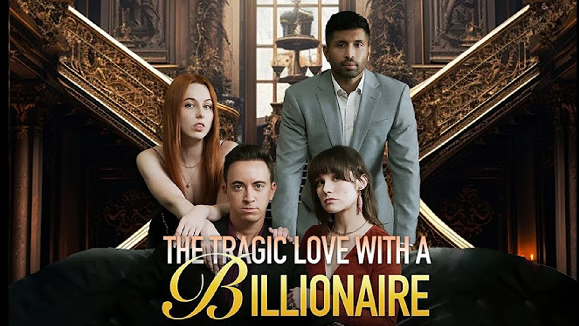 The Tragic Love With A Billionaire 2026