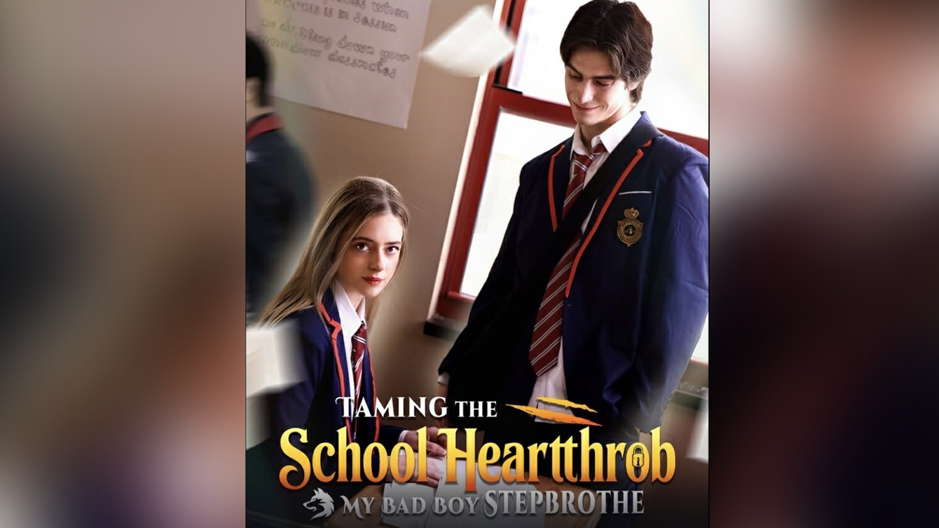 ⁣Taming The School Hearthrob My Bad Boy Stepbrother 2026
