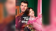 Twice The Love Full Part 2026