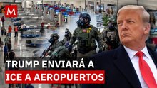 ICE en aeropuertos: Trump promete "seguridad como nadie ha visto nunca"