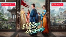EspañOl El Trono Del Hijo Olvidado VersióN Completo