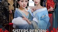 Sisters Reborn Breaking the Chains of Love - Drama FULL MOVIES ENGLISH SUB