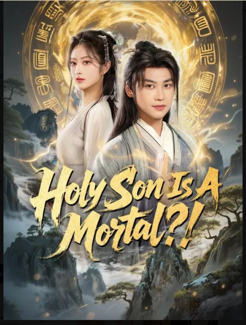 Holy Son Is A Mortal- Full Drama Movie English Sub