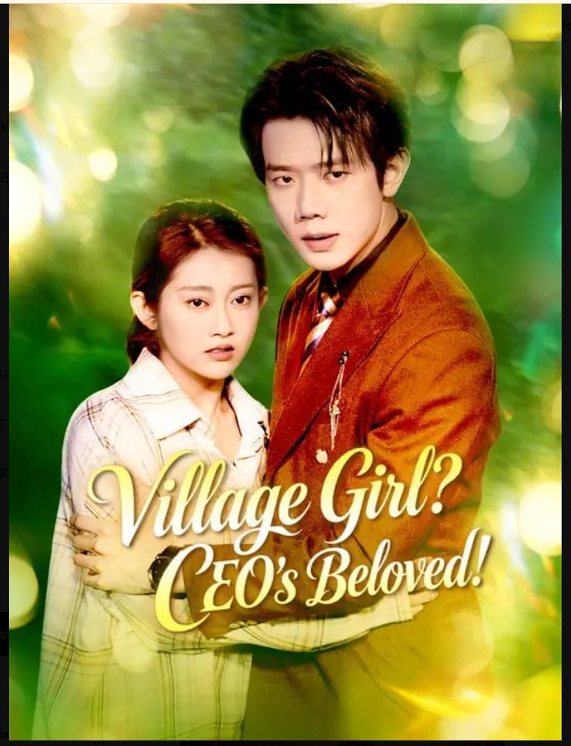 Village Girl CEO's Beloved- Full Drama Movie English Sub