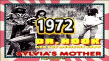 Dr. Hook & The Medicine Show - Sylvia's Mother