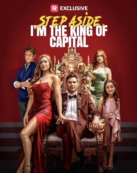 Step Aside, I'm the King of Capital - Full