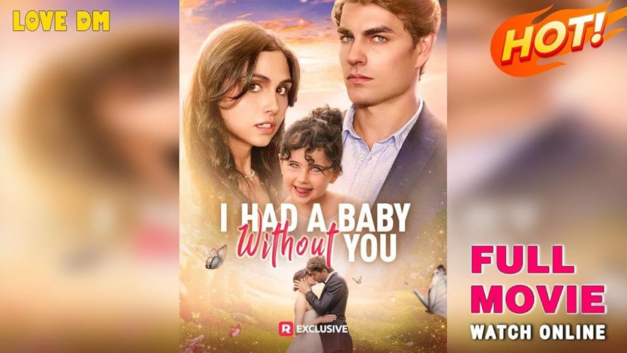 I Had a Baby without You Full Movie