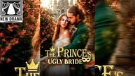 The Prince's Ugly Bride Runaway Princess Bride ⚡ 2026 🍏💙✴️🔥 2802 1403 1Xf9E