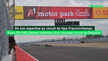 Le Saint-Vithois Sven Leufgen est le directeur d'un tout nouveau circuit en Bulgarie, créé en un an