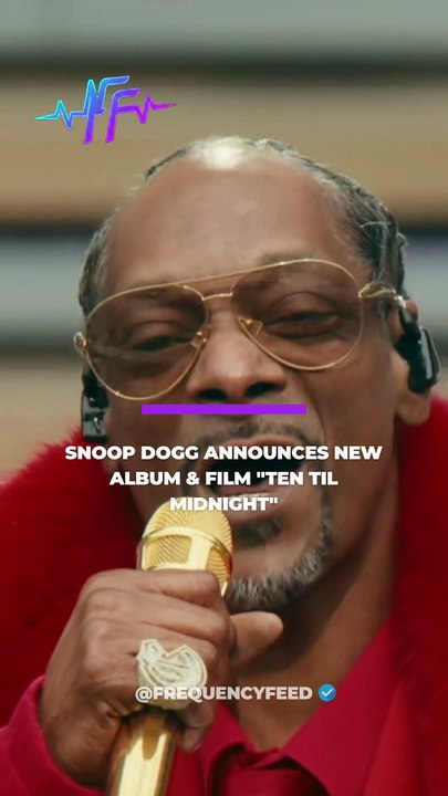 Snoop Dogg Announces New Album & Film "Ten Til Midnight"