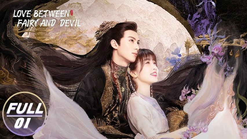 Love Between Fairy and Devil EP8 ENG SUB | The Dark Lord Awakens 😈