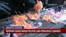 Bertahan dari Serangan Israel, Sepiring Udang Bakar Jadi Pelipur Lara Pengungsi Lebanon