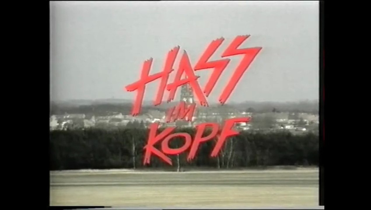 Hass im Kopf Film deutsch