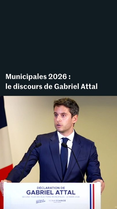 Gabriel Attal : « Nous doublons notre nombre d’élus »