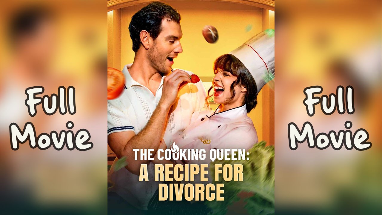 The Cooking Queen A Recipe for Divorce [NEW] #FullMovie