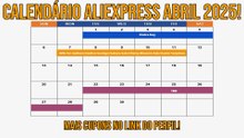 Calendário AliExpress Abril 2025