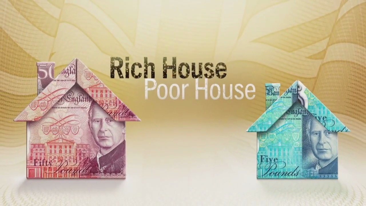 Rich House Poor House S12E06