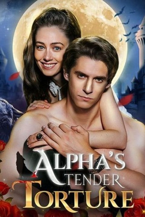 Alpha's Tender Torture FULL HD