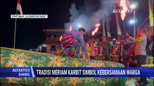 Tradisi Meriam Karbit Meriahkan Lebaran di Pontianak | KOMPAS SIANG