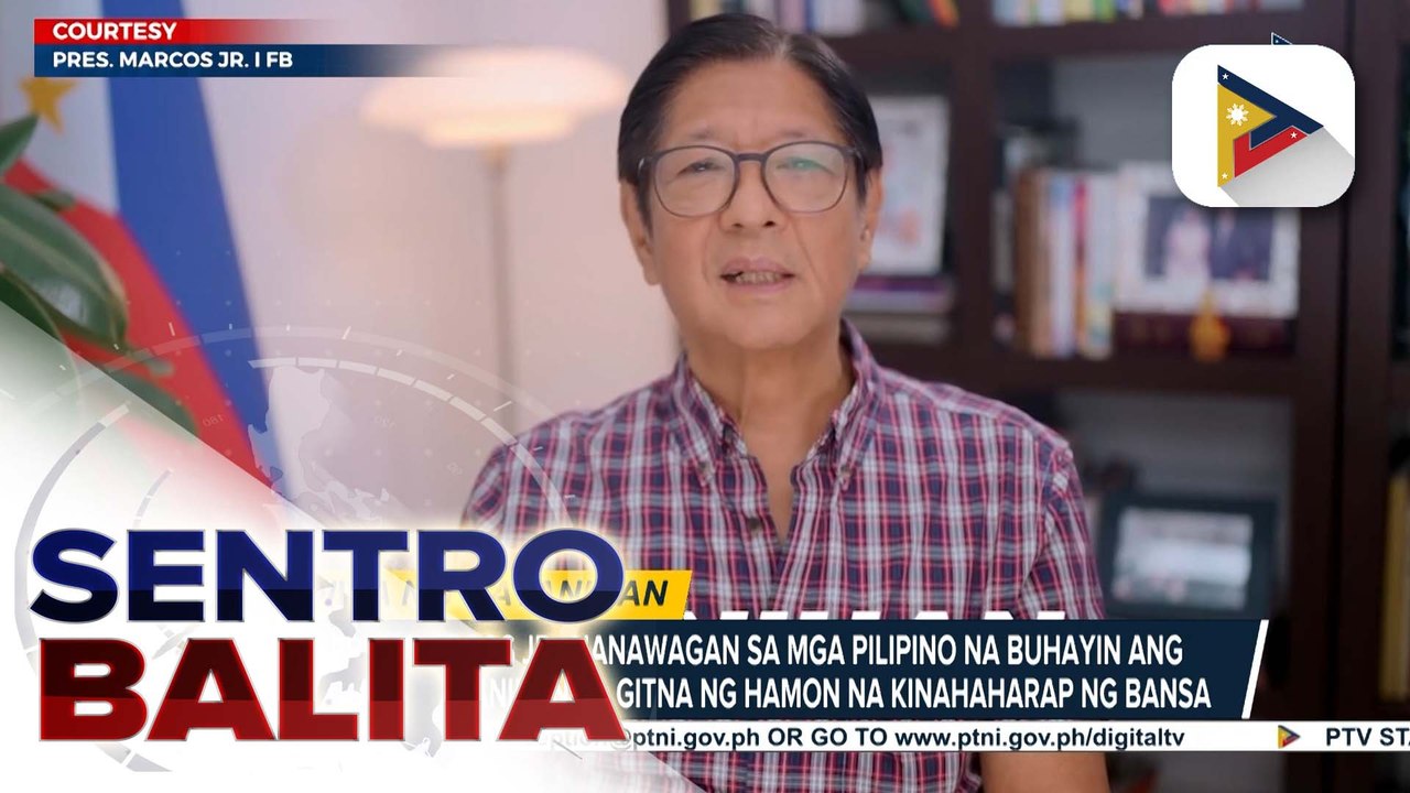 PBBM, nanawagan sa mga Pilipino na buhayin ang diwa ng bayanihan sa gitna ng hamon na kinakaharap ng bansa | ulat ni JM Thompson
