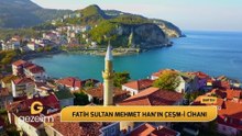 Fatih Sultan Mehmet'in Çeşm-i Cihan'ı: Amasra