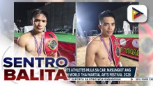 Dalawang martial arts athletes mula sa CAR, nasungkit ang champion belt sa 19th World Thai Martial Arts Festival 2026 | ulat ni Anjel Pengosro ng PTV Cordillera