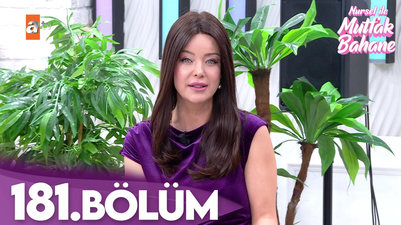 Nursel ile Mutfak Bahane | 23 Mart 2026 Pazartesi - 5. Sezon