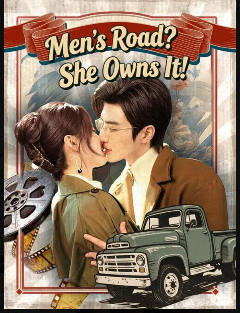 Men's Road She Owns It- Full Drama Movie English Sub