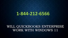 #📳Guide📳Will Quickbooks Enterprise Work With Windows 11