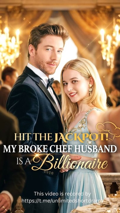 Hit The Jackpot! My Broke Chef Husband Is A Billionaire