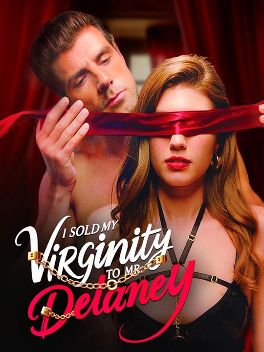 [Hot 2026] I Sold My Virginity To Mr. Delaney