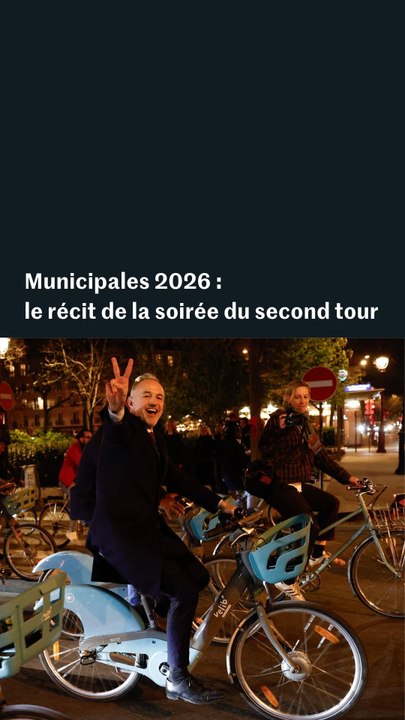 Municipales 2026 : le récit de la soirée du second tour