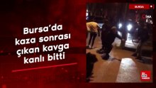 Bursa’da kaza sonrası çıkan kavga kanlı bitti