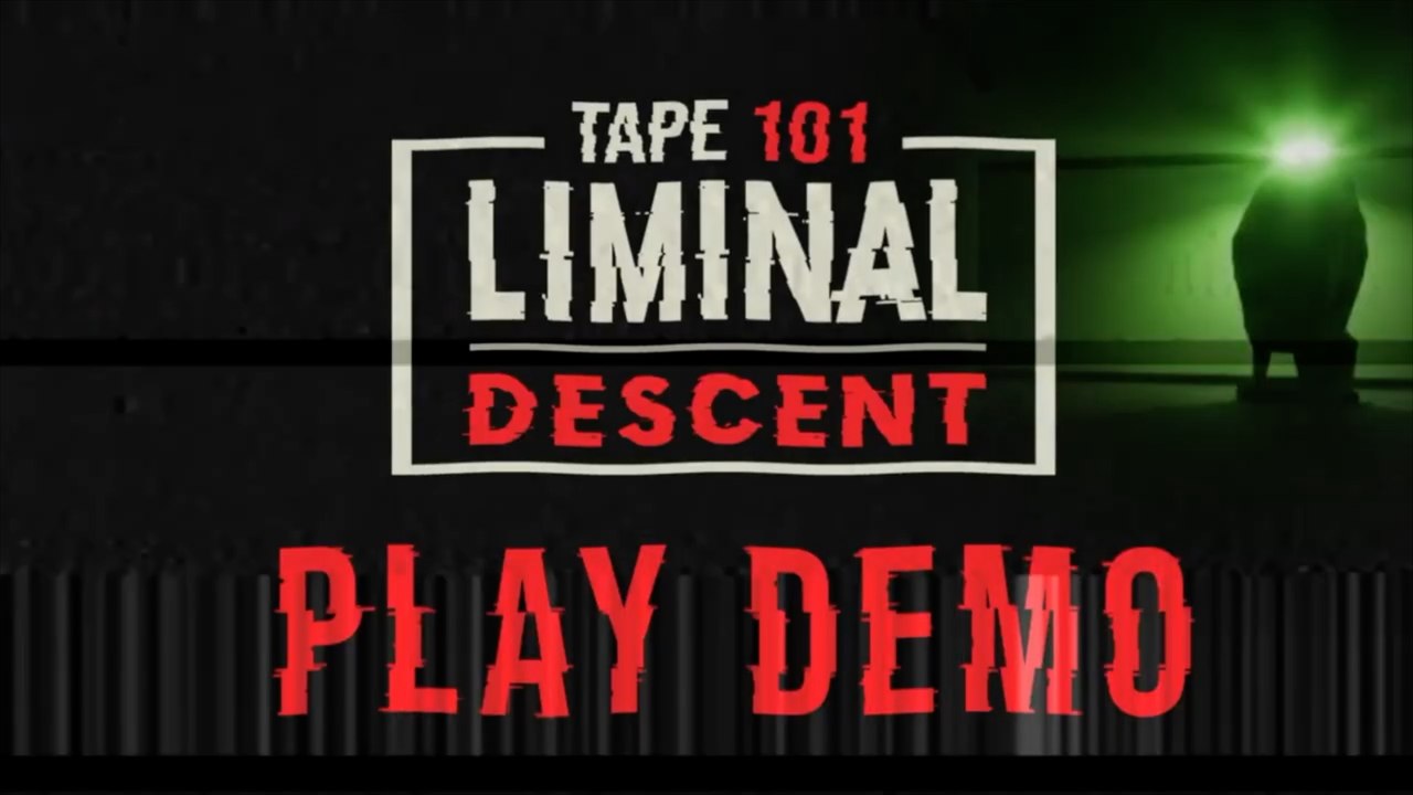 Tape 101 Liminal Descent Official Next Fest Demo Trailer