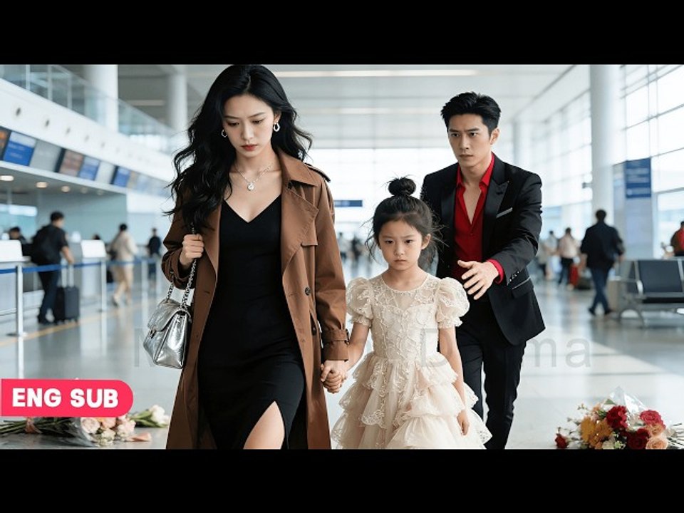 Cheating CEO Had Never Picked Up Daughter, Until Wife Left With Her He's Searching For Them -  - Chinese drama