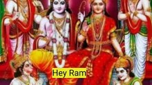Hey Raam Hey Raam raam Naam