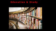 Education and Study