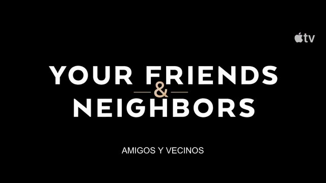 Amigos y vecinos — Tráiler de la segunda temporada | Apple TV