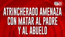 Atrincherado amenaza con matar al padre y al abuelo: llega el grupo Halcón como mediador