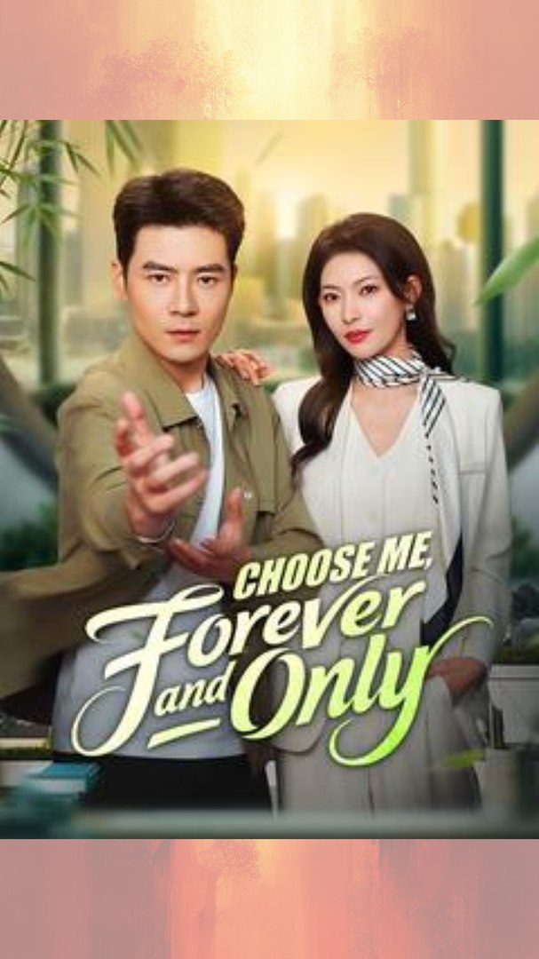 ⁣[#MiniMovie] Choose Me Forever and Only